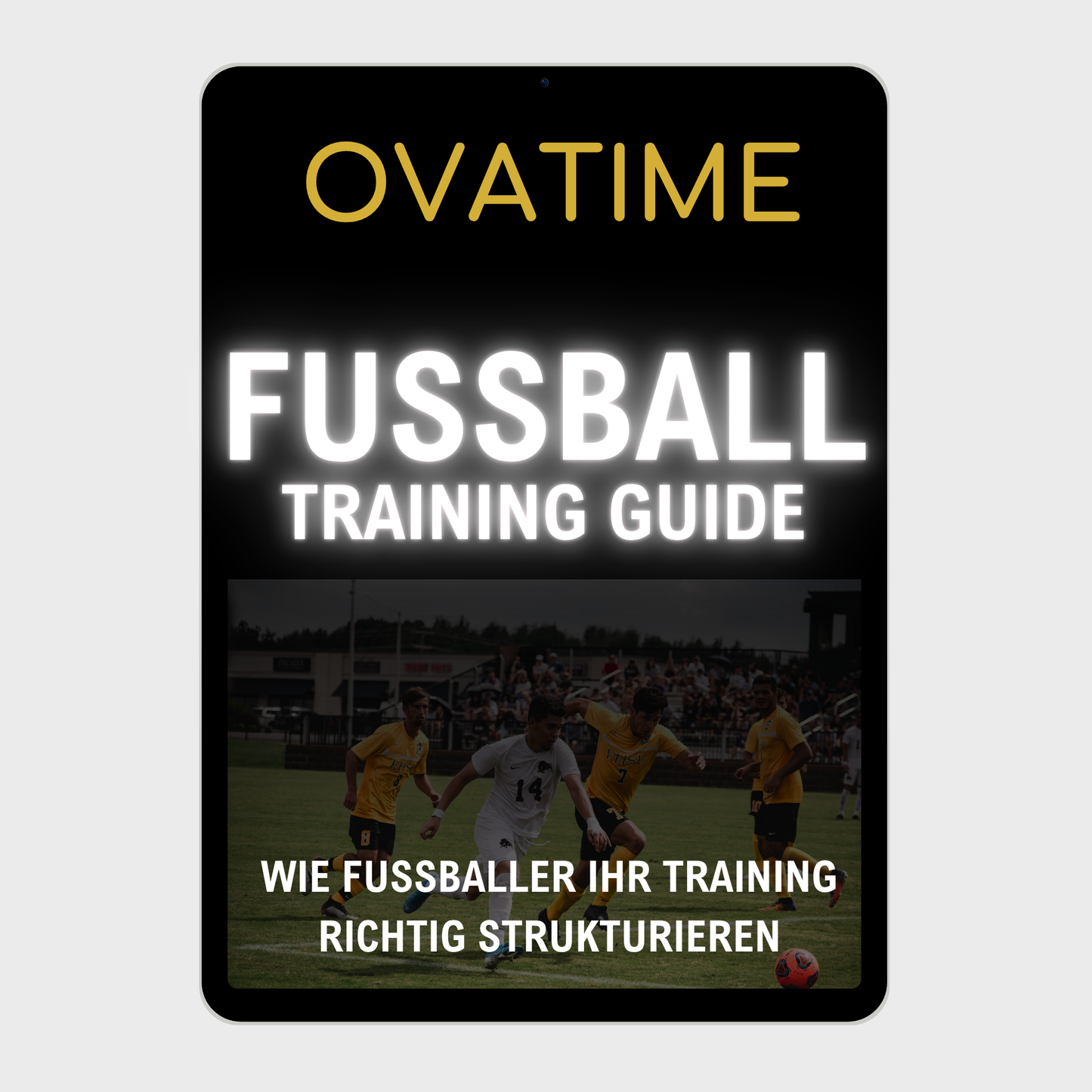 Fussball Training Guide von OVATIME